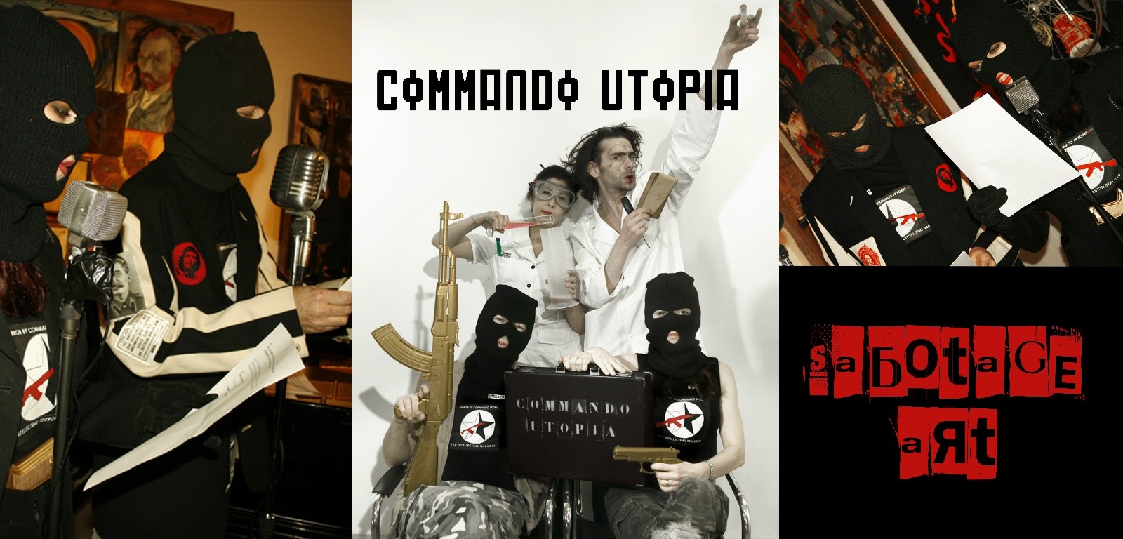 Commando Utopia - Sabotage art